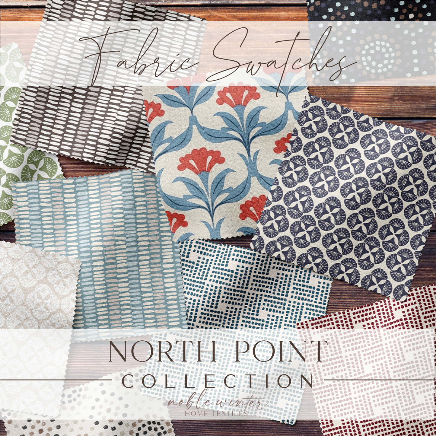 Fabric Samples: North Point Collection